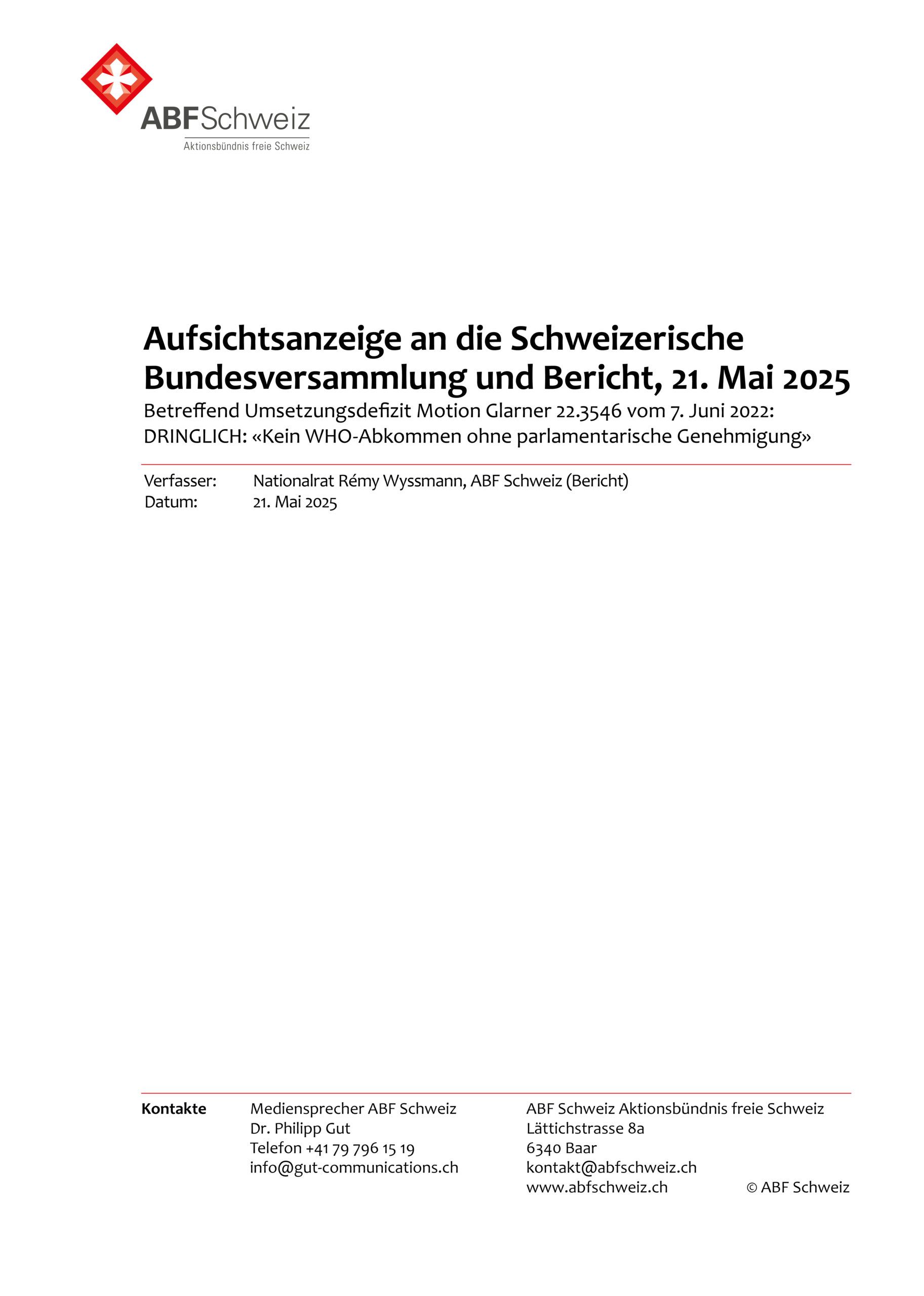 Aufsichtsanzeige an die Schweizerische Bundesversammlung und Bericht, 21. Mai 2025
